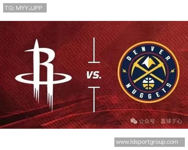 周一竞彩篮球焦点战：火箭力争连胜再战爵士迎接挑战